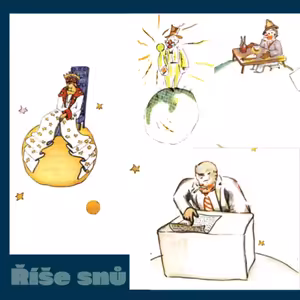 MALÝ PRINC (5) - Antoine de Saint-Exupéry - Četba na pokračování