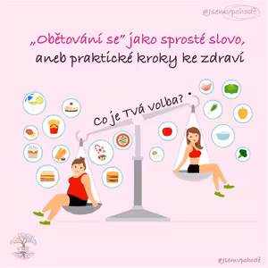 "Obětování se" jako sprosté slovo, aneb praktické kroky ke zdraví