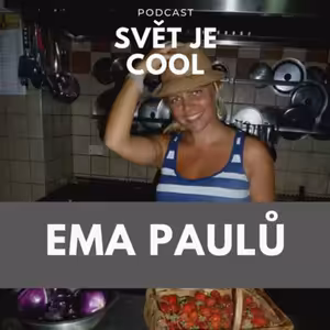 Ema Paulů: “Být delegátka není profese, ale životní styl”
