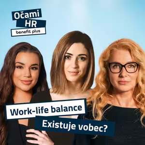 #92 - Work-life balance: Existuje vôbec?