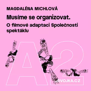 Magdaléna Michlová: Musíme se organizovat