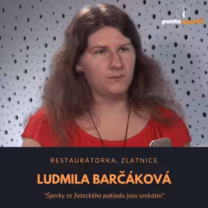 Ludmila Barčáková – restaurátorka, zlatnice: Šperky ze žateckého pokladu jsou unikátní