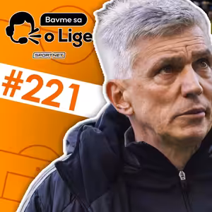 #221 #bavmesaolige s Norom Hrnčárom - Stovkár Pich, prestavba v Slovane a bystrický Matrix v maskáčových Michalovciach