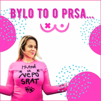 Bylo to o prsa... Edita Strusková