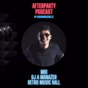 MIO - DJ A MANAŽER KLUBU RETRO MUSIC HALL