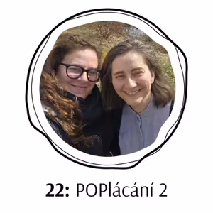 22: POPlácání - Jak se stát mikrofonem a projít zkouškami v procesově orientované psychologii