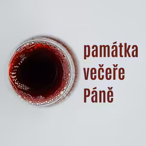 Památka večeře Páně #2