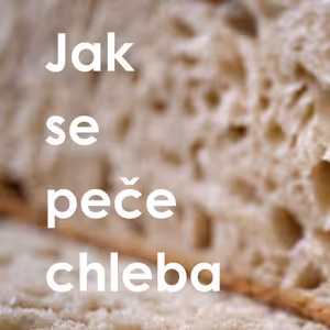 25|07|13| Bedřich Smola| Jak se peče chleba