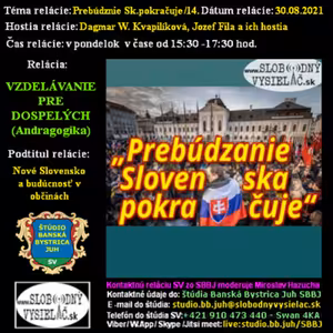 Vzdelávanie pre dospelých 263 - 2021-08-30 Prebúdzanie Slovenska pokračuje (14.)