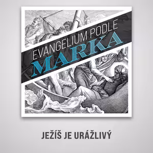Ježíš je urážlivý - Marek 6:1-6