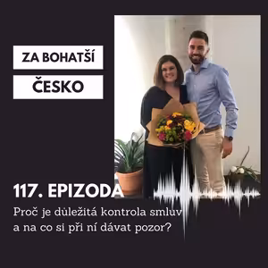 #117 Proč je důležitá kontrola smluv a na co si při ní dávat pozor?