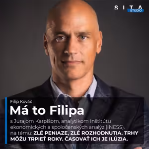 Juraj Karpiš aj o nebezpečenstve súčasnej politiky USA pre celý svet | Má to Filipa