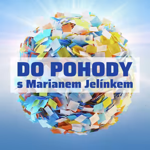 Pozitivní recepty Mariana Jelínka: Kurtizána vám přinese štěstí, nikoliv radost