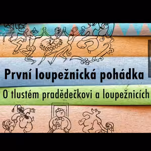 První loupežnická pohádka