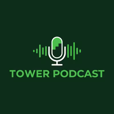 TOWER Podcast