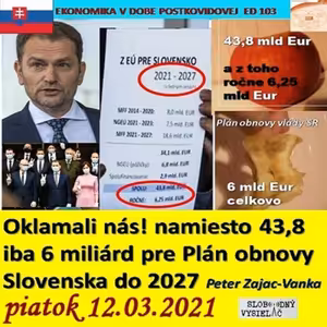 Ekonomická demokracia 103 - 2021-03-12 Ekonomika Slovenska v dobe postkovidovej IV.