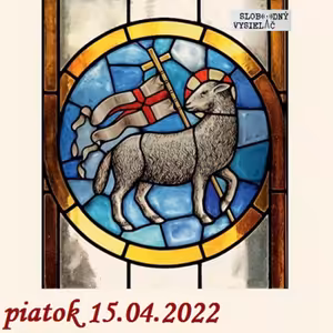 Cesta vzostupu 127 - 2022-04-15 Baránok, ktorý zvíťazil nad vlkom