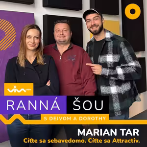 Ranná šou Marian Tar / Attractiv