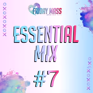 Friday Mass Essential Mix #007 mixed by Staffo
