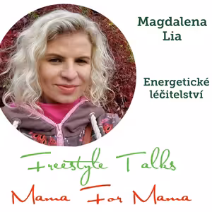 Energetické léčitelství s Magdalenou Lia