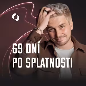69 dní po splatnosti