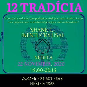 Shane C. (Kentucky U.S.A.) 12. tradícia