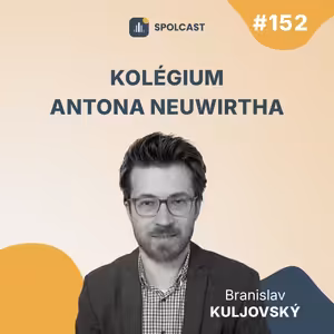 SPC152: Kolégium Antona Neuwirtha