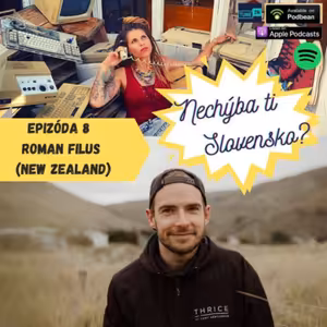 Epizoda 8 - Roman Filus (New Zealand)
