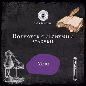 4 Meri ⚗️🌿 (alchymie a spagyrie)