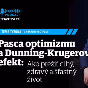 Pasca optimizmu a Dunning-Krugerov efekt: Ako prežiť dlhý, zdravý a šťastný život