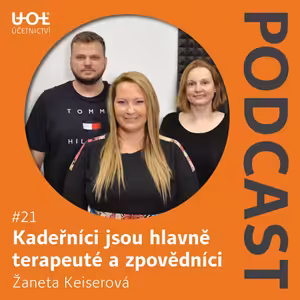 #21: Kadeřníci jsou hlavně terapeuté a zpovědníci