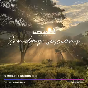 Sunday Sessions #016 by Martin Michniak