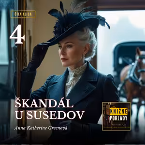 Škandál u susedov (A. K. Greenová) – audiokniha (4/16)