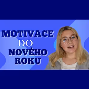 Motivace do nového roku!