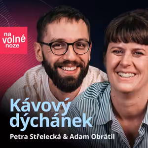#36 - Petra Střelecká a Adam Obrátil