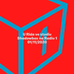 Shadowbox @ Radio 1 01/11/2020: U Rida ve studiu
