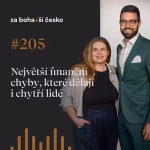 #205 Největší finanční chyby, které dělají i chytří lidé