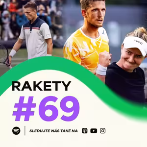 Rakety #69 | Travička zelená, to je moje potěšení