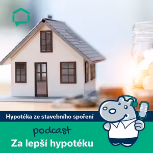 148. Hypotéka ze stavebního spoření: Překlenovací vs. řádný úvěr