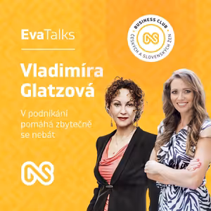 Vladimíra Glatzová: Mám štěstí. Povahou jsem spíš hrdina než skeptik - Eva Talks