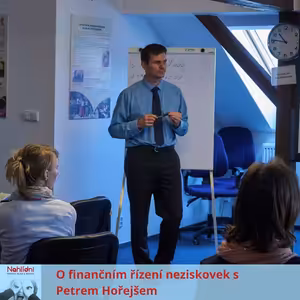O finančním řízení neziskovek s Petrem Hořejšem
