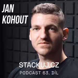 SP63 Jan Kohout o Plánu B a POW maximalismu