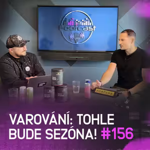 VARování: Tohle bude sezóna! | FOOTCAST #156