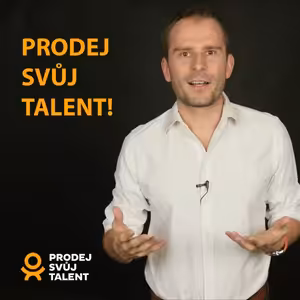 Prodej svůj talent!