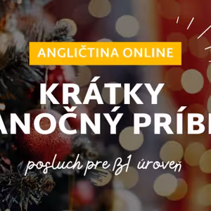 Christmas Story 🎅🏻 | ANGLIČTINA