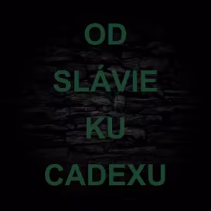 DVA SVETY - CZECH_LARA - OD SLÁVIE KU CADEXU