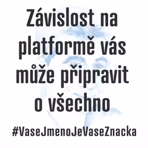 Závislost na platformě vás může připravit o všechno