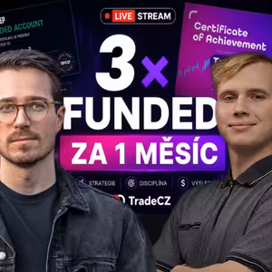 3x FUNDED ZA MĚSÍC… ALE JAKÁ JE REALITA? | Emil Bačovský