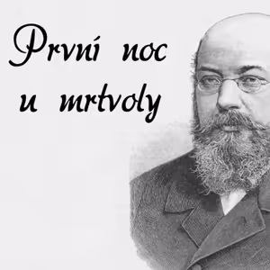 Jakub Arbes – První noc u mrtvoly