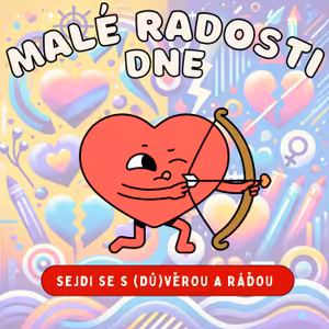 18. Díl - Sejdi se s (dů)věrou a Ráďou